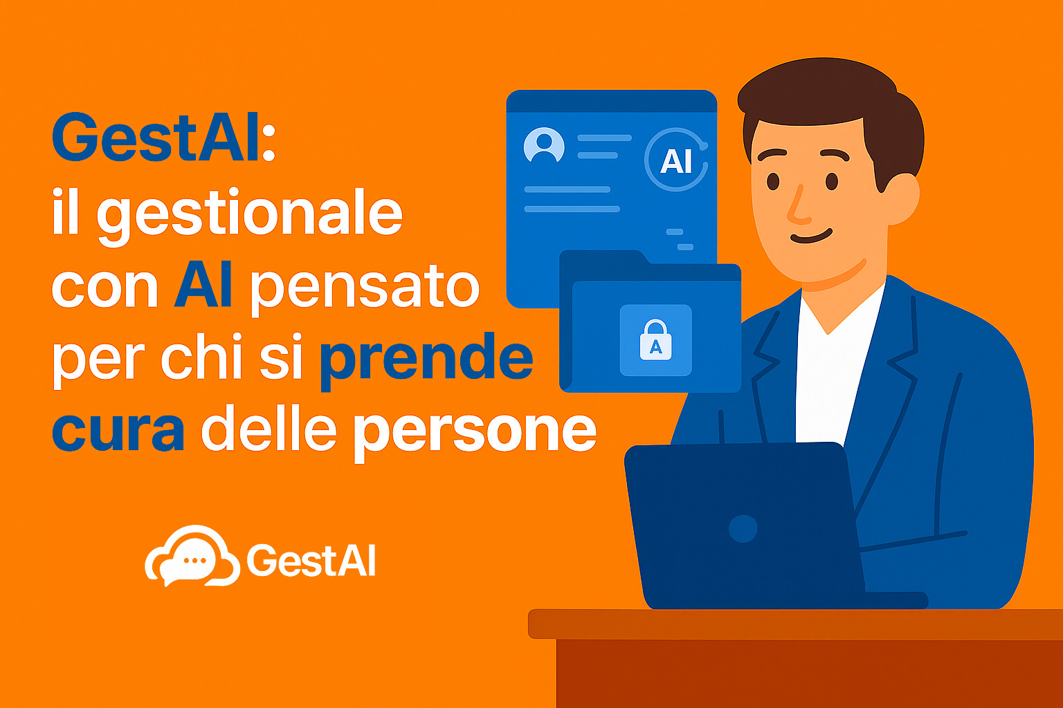 GestAI: il gestionale con AI pensato per chi si prende cura delle persone