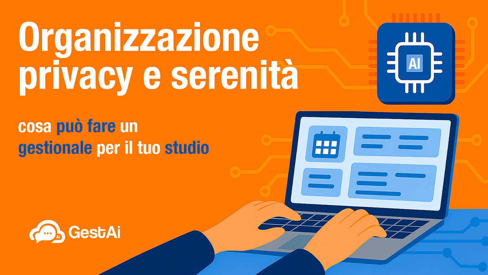 Organizzazione, privacy e serenità: cosa può fare un gestionale per il tuo studio